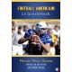 Livre Football Americain : le Quarterback (de Mickael Groisne)